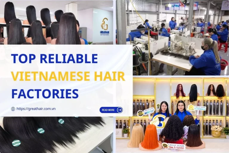 Reliable Vietnamese Hair Factories