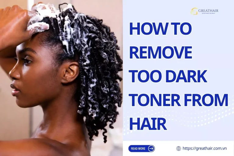 How To Remove Too Dark Toner From Hair