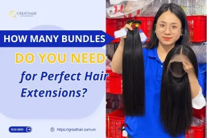 How Many Bundles Do You Need for Perfect Hair Extensions?
