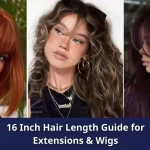16 Inch Hair Length Guide for Extensions & Wigs Everything You Need To Know