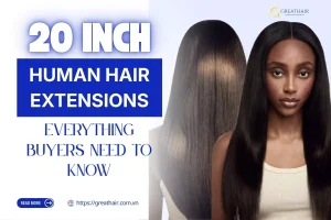 20 Inch Hair Extensions Everything Buyers Need to Know