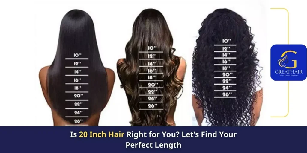 20 Inch Hair Handbook Lengths
