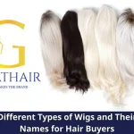 Different Types of Wigs and Their Names for Hair Buyers