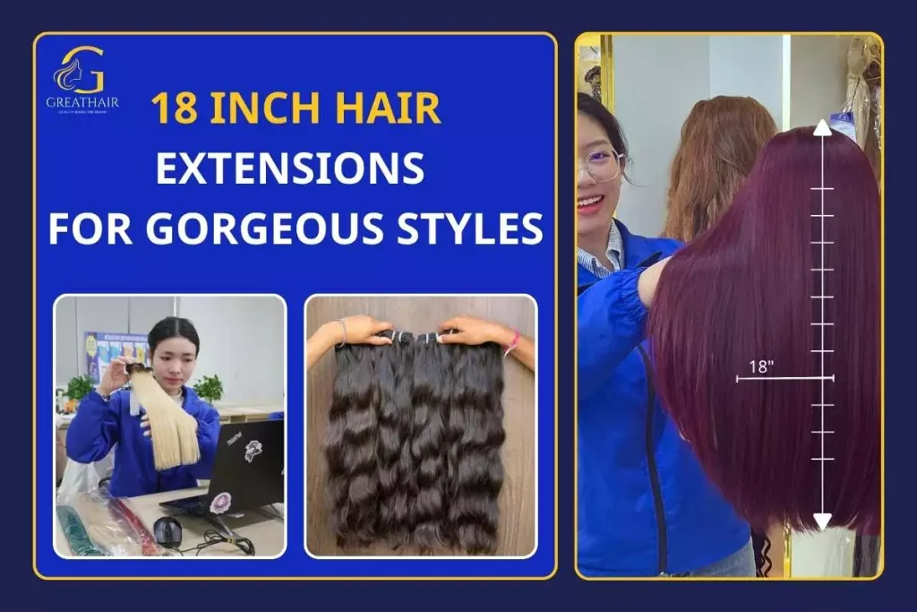 18 Inch Hair Extensions for Gorgeous Styles