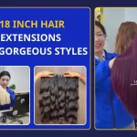 18 Inch Hair Extensions for Gorgeous Styles