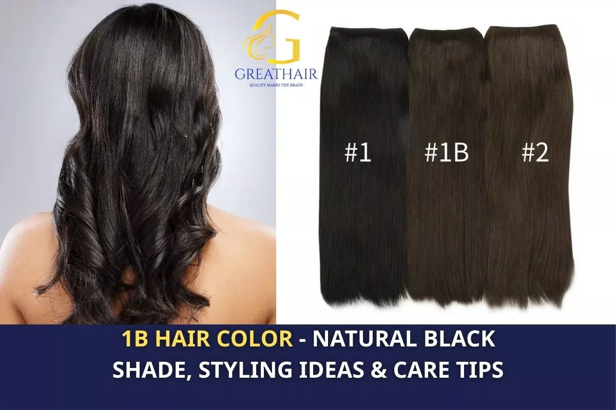 1B Hair Color Natural Black Shade, Styling Ideas & Care Tips 24 1B Hair Color Natural Black Shade