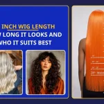 28 Inch Wig Length Guide: How Long It Looks and Who It Suits Best