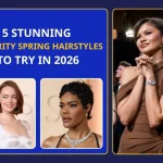 5 Stunning Celebrity Spring Hairstyles to Try in 2026