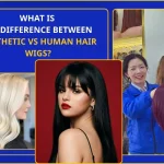 What Is the Difference Between Synthetic Vs Human Hair Wigs?