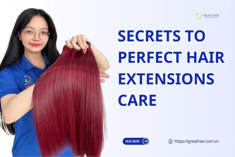 Secrets to Perfect Hair Extensions Care