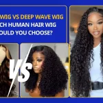 Curly Wig vs Deep Wave Wig: Which Human Hair Wig Should You Choose?