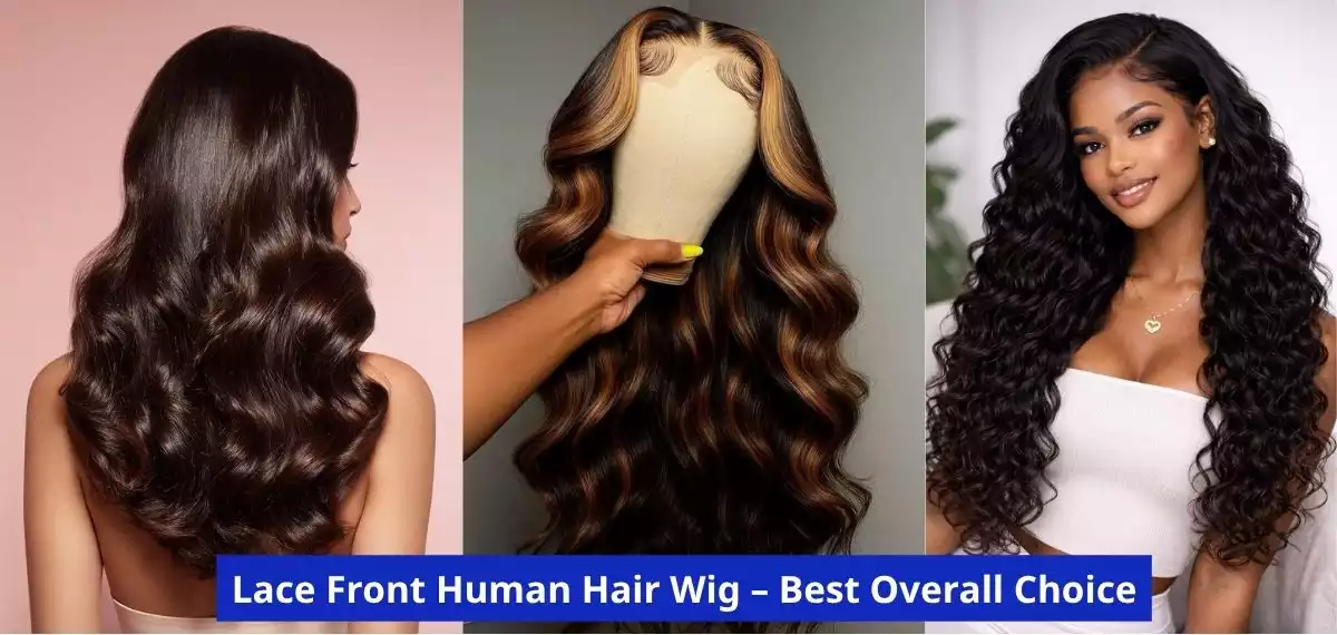 Lace Front Human Hair Wig – Best Overall Choice