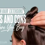 Clip-In Hair Extensions Pros and Cons Before You Buy
