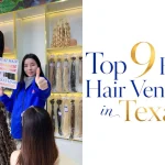 Top 9 Best Hair Vendors in Texas