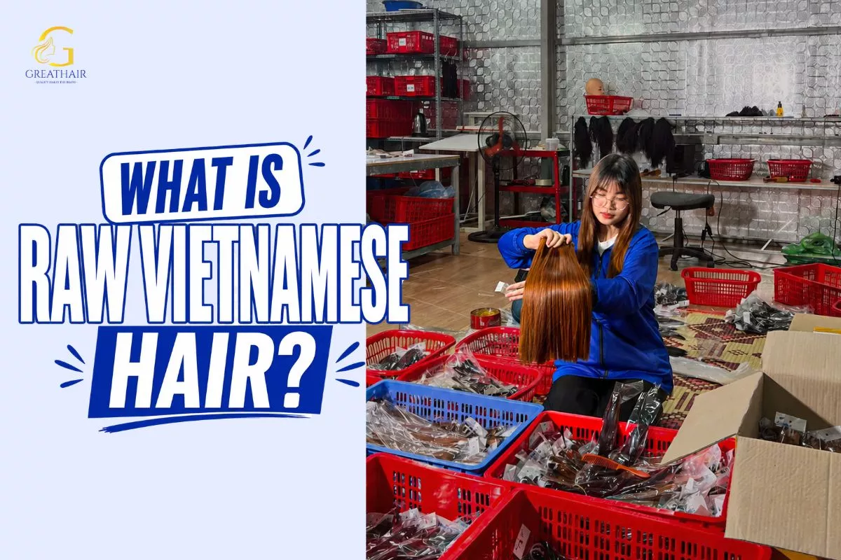 What Is Raw Vietnamese Hair? 2 What Is Raw Vietnamese Hair
