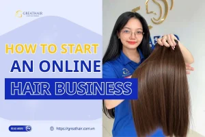How to Start an Online Hair Business
